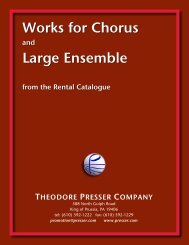 Works for Chorus Large Ensemble - the Theodore Presser Company