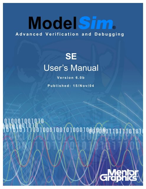 ModelSim SE User's Manual - Electrical and Computer Engineering