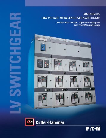 magnum ds low voltage metal-enclosed switchgear - Eaton Canada