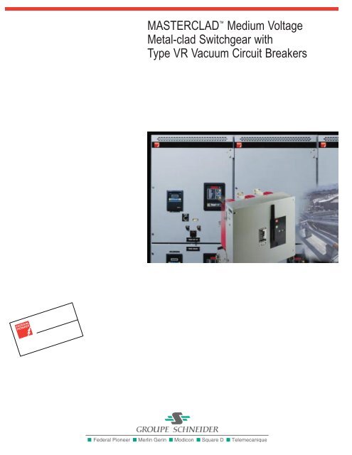 MASTERCLAD™ Medium Voltage Metal-clad Switchgear with Type ...