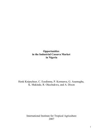 opportunities in the industrial cassava market Proposed industrial development by region 89 comparison of domestic and world market prices for cassava chips, cassava starch and opportunities and . opportunities in the industrial cassava market Proposed industrial development by region 89 comparison of domestic and world market prices for cassava chips, cassava starch and opportunities and .