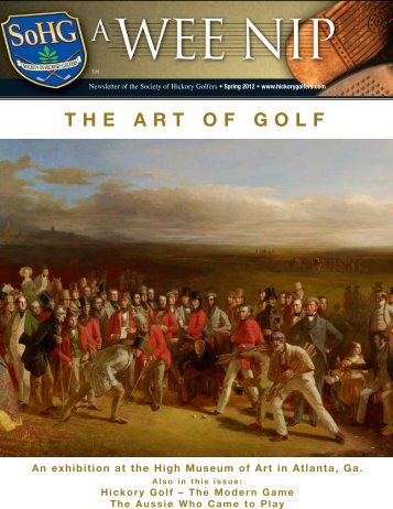 The ArT of Golf - Society of Hickory Golfers