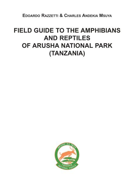 field guide to the amphibians and reptiles of arusha national park