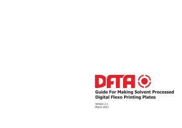 Guide For Making Solvent Processed Digital Flexo Printing Plates