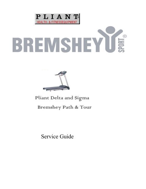 Pliant Delta and Sigma Bremshey Path &amp; Tour Service Guide