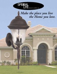 Make the place you live the Home you love. - Special Lite Products