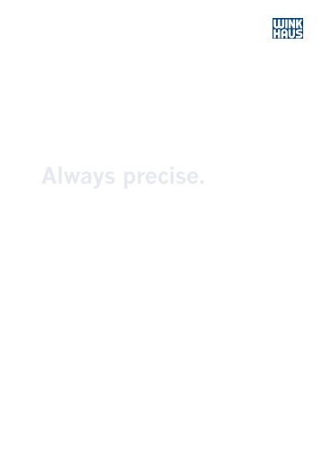 Always precise. - Winkhaus