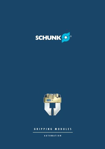 Schunk gripping modules Part 1