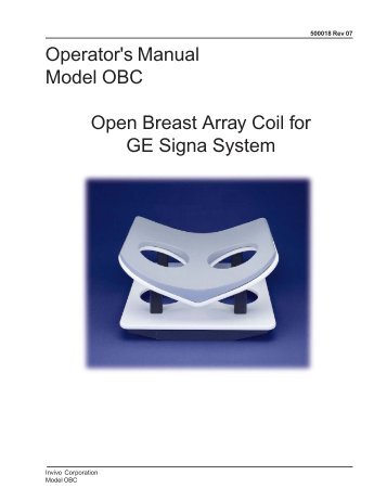 Operator's Manual Model OBC Open Breast Array Coil for ... - Invivo