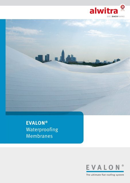 EVALON® waterproofing membranes - Elmich