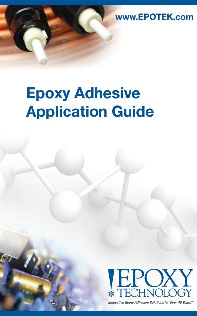 epoxy Adhesive Application Guide - Epoxy Technology