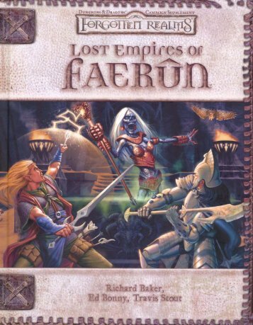 D&D 3.5e - Forgotten Realms - Lost Empires of Faerun.pdf
