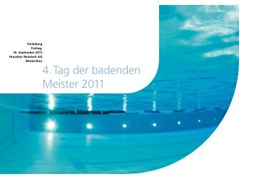 4. tag der badenden meister 2011 - Hunziker Betatech AG