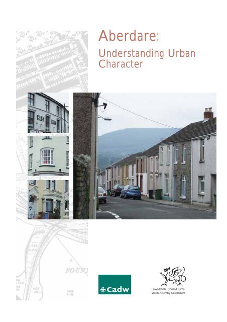Aberdare: Understanding Urban Character - Cadw - Welsh ...