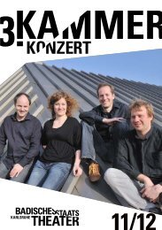 3. KAMMERKONZERT - Badisches Staatstheater Karlsruhe