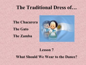 The Traditional Dress of…