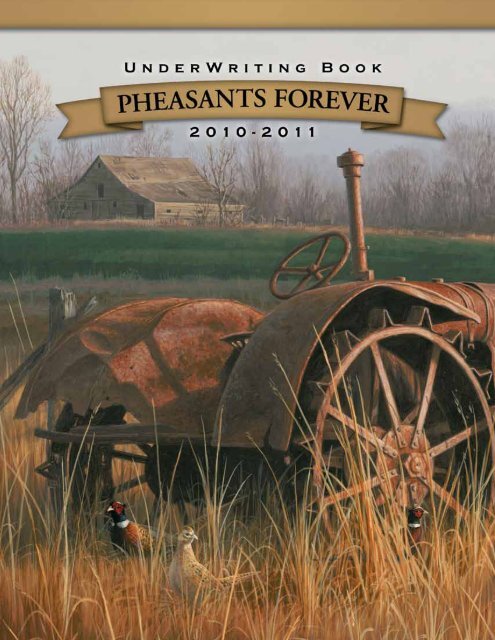Forgotten Forty - Pheasants Forever