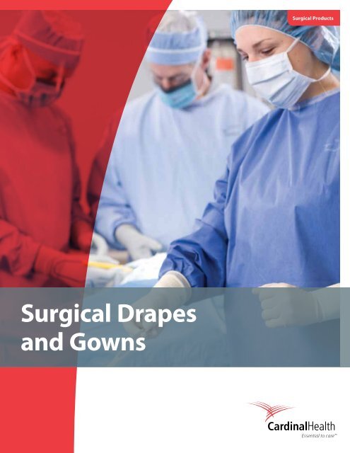 2012 Surgical Drapes And Gowns Catalog 5 4 Mb Cardinal Health