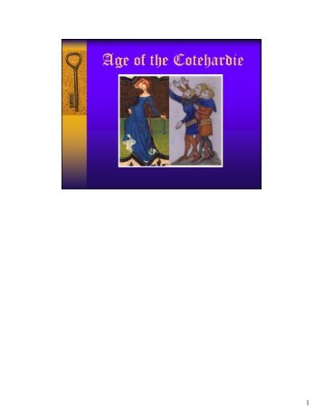 Age of the Cotehardie - Cable ONE