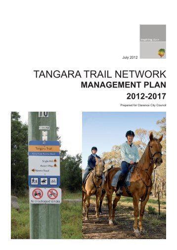 Tangara Trail Network Management Plan 2012-2017 - Clarence City ...