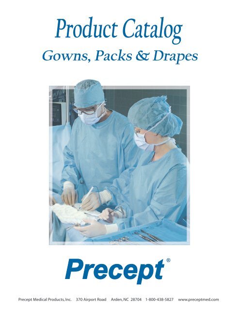 Packs Drapes And Gowns Product Catalog Precept Medical Products