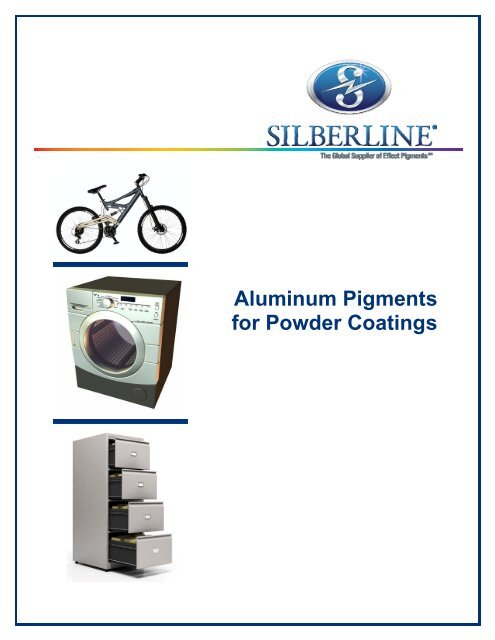 Aluminum Pigments for Powder Coatings - Silberline Manufacturing ...
