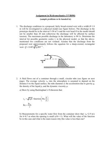 Assignment in Hydromechanics (VVR090) (sample problems to be ...