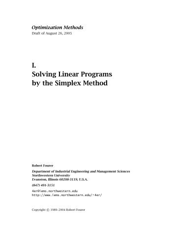 I. Solving Linear Programs by the Simplex Method - Robert Fourer