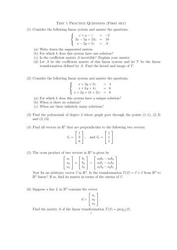 Test 1 Practice Questions (First set) (1) Consider the following linear ...