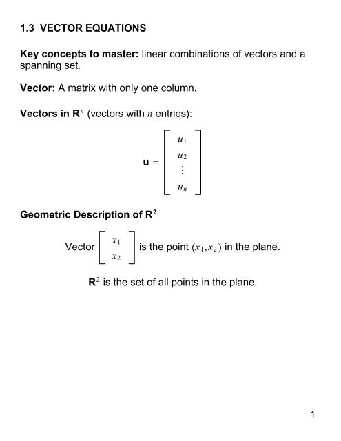 1.3 VECTOR EQUATIONS Key concepts to master: linear ...