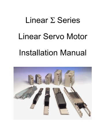 Linear Σ Series Linear Servo Motor Installation Manual