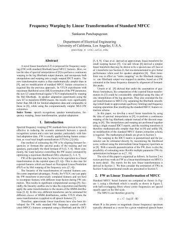 Frequency Warping by Linear Transformation of Standard MFCC