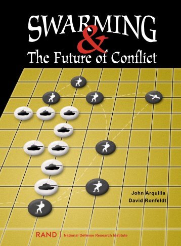 Swarming and the Future of Conflict - RAND Corporation