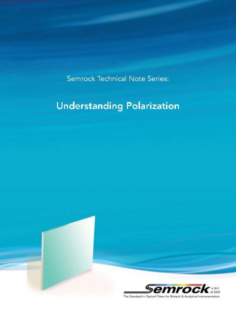 Understanding Polarization - Semrock