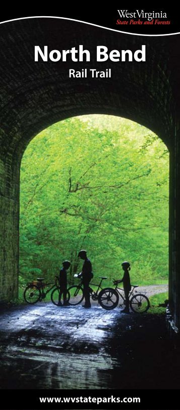 North Bend Rail Trail Brochure - West Virginia State Parks