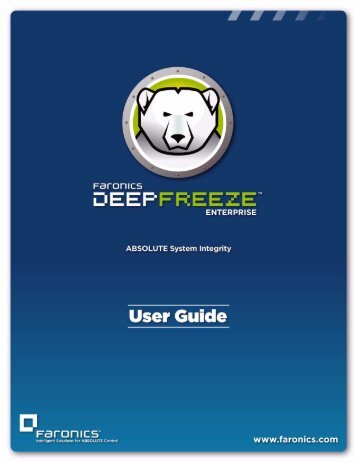 Deep Freeze Enterprise User Guide - Faronics