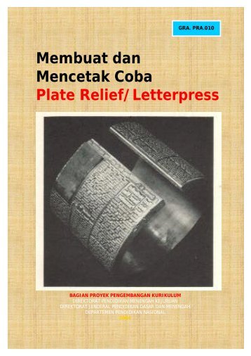 Membuat dan Mencetak Coba Plate Relief/Letterpress