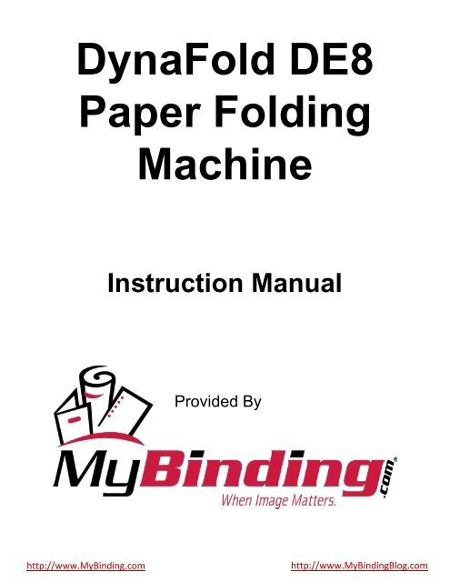 DynaFold DE8 Paper Folding Machine