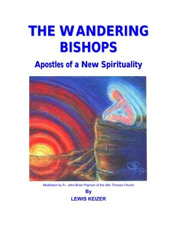 The Wandering Bishops: Apostles of a New Spirituality - Home Temple