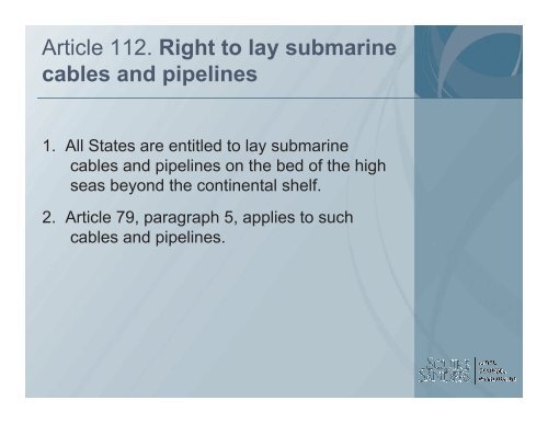 UNCLOS and Submarine Cables - Centre for International Law