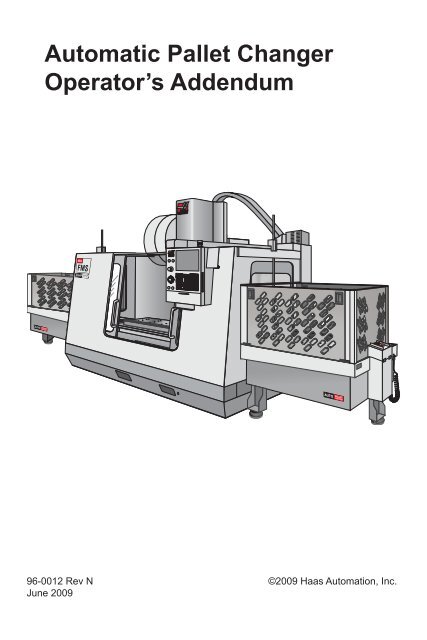 Automatic Pallet Changer Operator's Addendum - Haas Automation ...