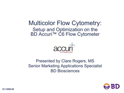 Multicolor Flow Cytometry: Setup and Optimization ... - BD Biosciences