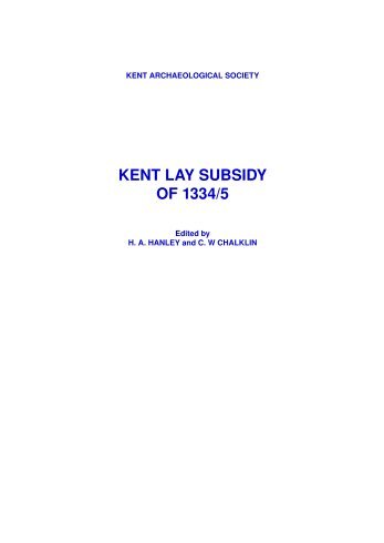 Kent Lay Subsidy 1334/5 - Kent Archaeological Society