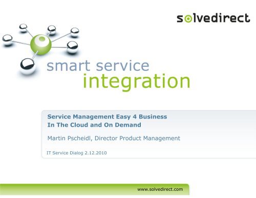 Service Management Easy 4 Business In The Cloud ... - SolveDirect