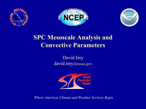 SPC Mesoscale Analysis and Convective Parameters - NOAA