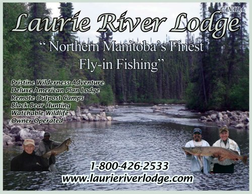 Northern Manitobas Finest Fly In Fishing Laurie River Lodge
