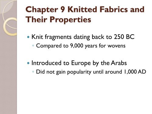Chapter 9 Knitted Fabrics And Their Properties Margarita Benitez