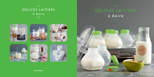 — Délices laitiers à boire — - Seb