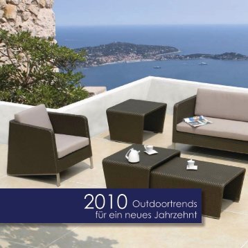 2010 Outdoortrends für ein neues Jahrzehnt - Möbel Riesen