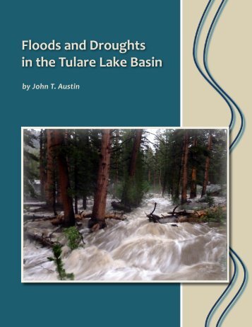 Floods and Droughts in the Tulare Lake Basin - TBWI